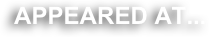 APPEARED AT...