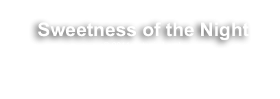 Antonia at the Steve Clay Memorial
Sweetness of the Night
© 2011 Antonia LambCaspar Community Center
Caspar, California
August 7, 2011